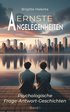 Ernste Angelegenheiten - Psychologische Frage-Antwort-Geschichten Band 1