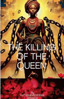 Killing Of the Queen (häftad)