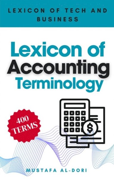 Lexicon of Accounting Terminology (inbunden)