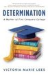 Determination