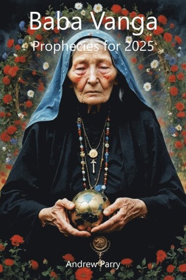 Baba Vanga Prophecies for 2025 (häftad)