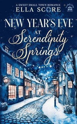 New Year's Eve at Serendipity Springs (h�ftad)