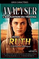 Analyser L'�ducation du Travail dans Ruth (h�ftad)