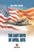 Last Days Of April 1975 (softcover, color, revised edition)