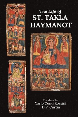 Life of St. Takla Haymanot (inbunden)
