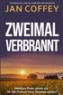 Zweimal Verbrannt