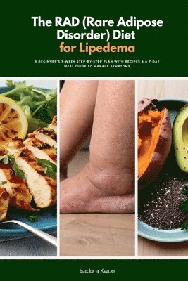 RAD (Rare Adipose Disorder) Diet for Lipedema (häftad)