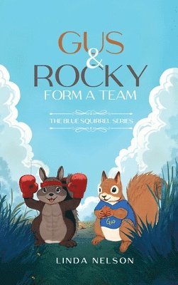 Gus And Rocky Form A Team (häftad)