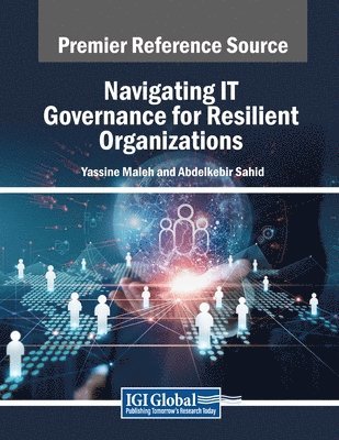 Navigating IT Governance for Resilient Organizations (h�ftad)