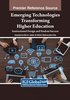Emerging Technologies Transforming Higher Education: Instructional Design and Student Success