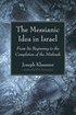 Messianic Idea in Israel