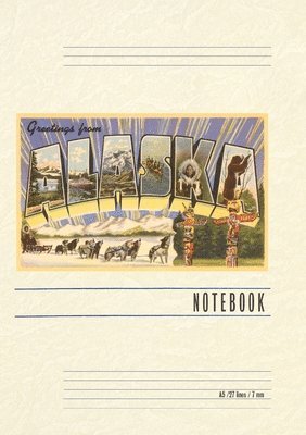 Vintage Lined Notebook Greetings from Alaska (inbunden)