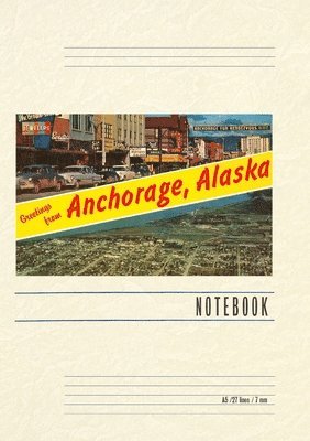 Vintage Lined Notebook Greetings from Anchorage (hftad)