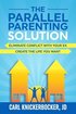 The Parallel Parenting Solution