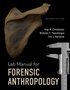 Lab Manual for Forensic Anthropology