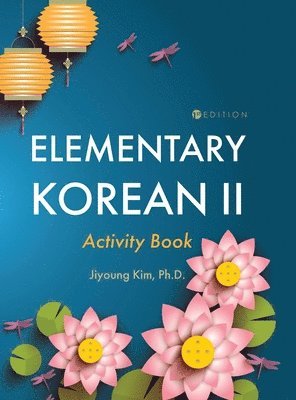 Elementary Korean II Activity Book (häftad)