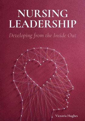 Nursing Leadership (inbunden)