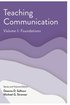 Teaching Communication, Volume I