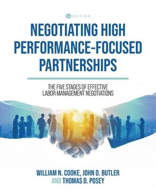 Negotiating High Performance-Focused Partnerships (häftad)