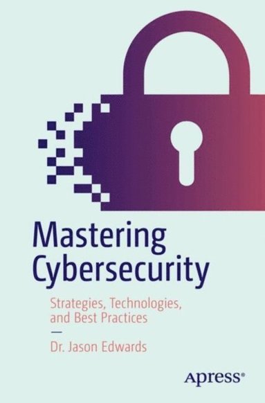 Mastering Cybersecurity (hftad)