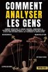 Comment analyser les gens