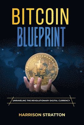 Bitcoin Blueprint (häftad)