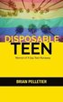 Disposable Teen