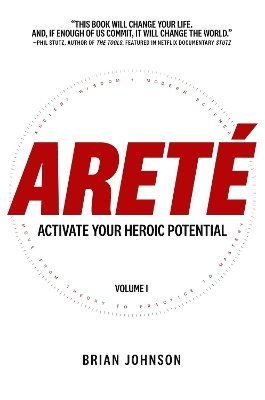 Arete: Activate Your Heroic Potential (häftad)