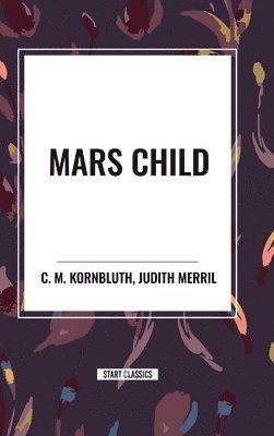 Mars Child (hftad)
