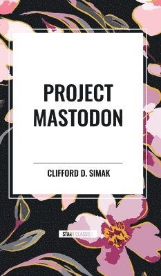 Project Mastodon (h�ftad)