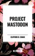 Project Mastodon