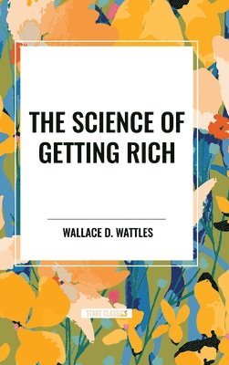 The Science of Getting Rich (hftad)