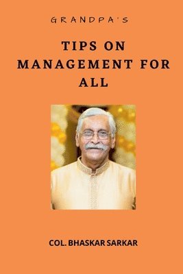 Grandpa's Tips on Management For All (hftad)