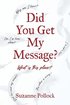 Did You Get My Message?