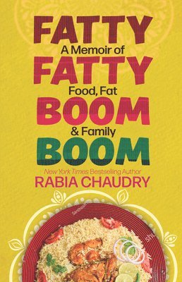 Fatty Fatty Boom Boom: A Memoir of Food, Fat & Family (häftad)