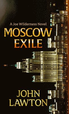 Moscow Exile (h�ftad)