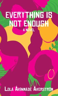 Everything Is Not Enough (hftad)