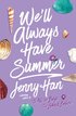 We'll Always Have Summer