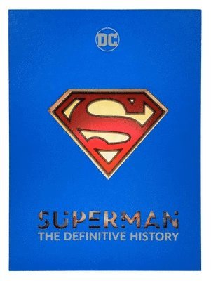 Superman: The Definitive History (hftad)
