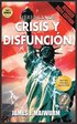 Herencia de Crisis y Disfunci�n
