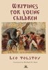 Leo Tolstoy's Writings for Young Children