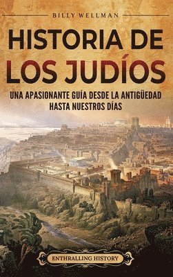 Historia de los jud�os (inbunden)
