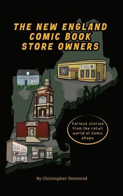 New England Comic Book Store Owners (häftad)