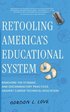 Retooling America's Educational System