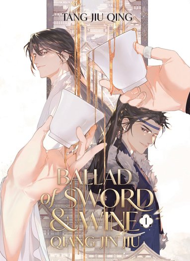 Ballad of Sword and Wine: Qiang Jin Jiu (Novel) Vol. 1 (hftad)