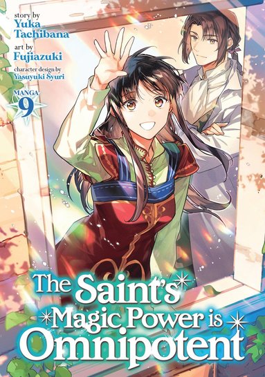 Saint's Magic Power is Omnipotent (Manga) Vol. 9 (h�ftad)