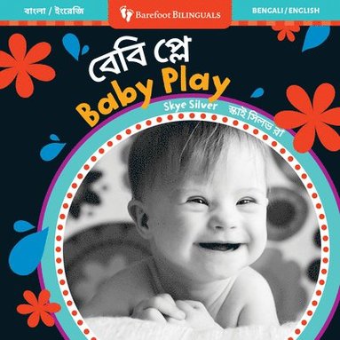 Baby Play (Bilingual Bengali & English) (h�ftad)