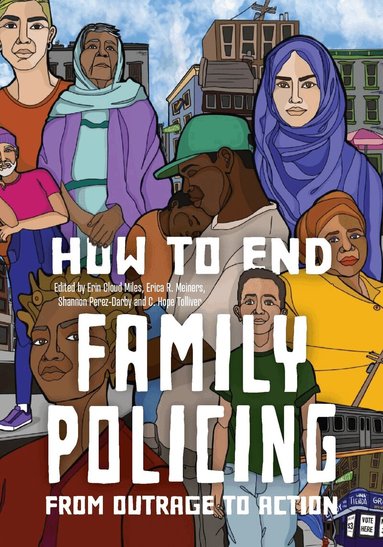 How to End Family Policing (h�ftad)