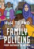 How to End Family Policing