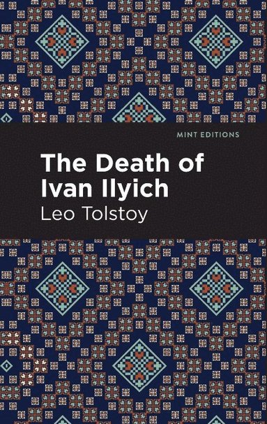 Death of Ivan Ilyich (h�ftad)